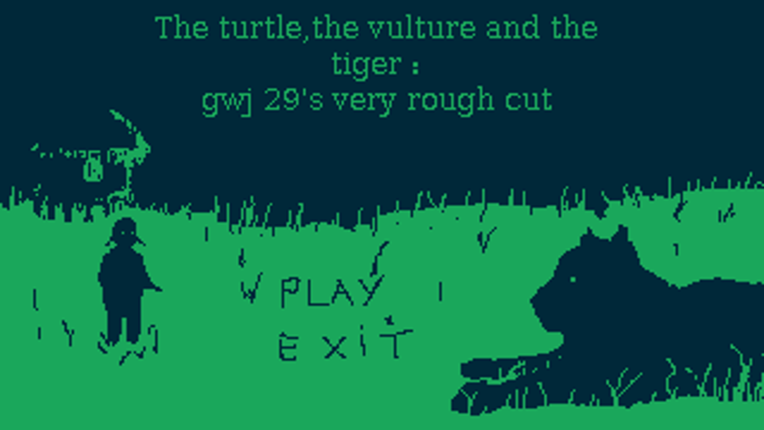 The Turtle, the Vulture and the Tiger : godot wild jam's very rough cut Game Cover