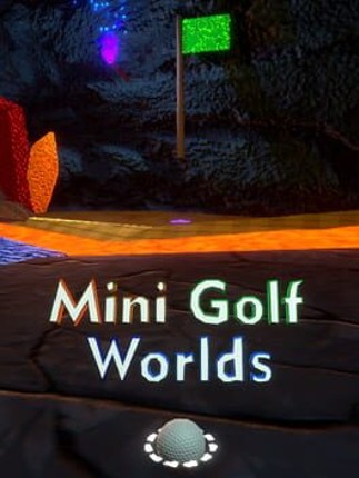 Mini Golf Worlds VR Game Cover