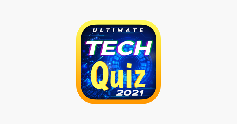 Ultimate Tech Quiz 2021 Game Cover