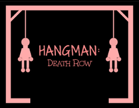 Hangman: Death Row Image