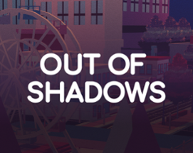 Out of Shadows Image