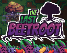 The Last Beetroot Image