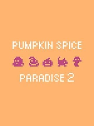 Pumpkin Spice Paradise 2 Game Cover