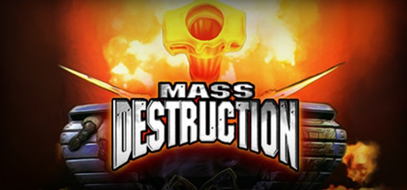 Mass Destruction Game Cover