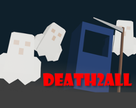 Death2All Image