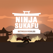 Ninja Sukafu Between Worlds Image