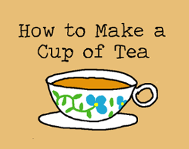 How to Make a Cup of Tea Image