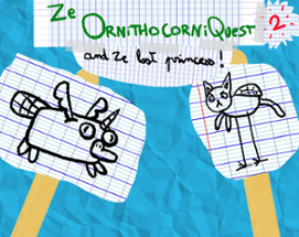 Ze OrnithocorniQuest 2 and ze lost princess Image