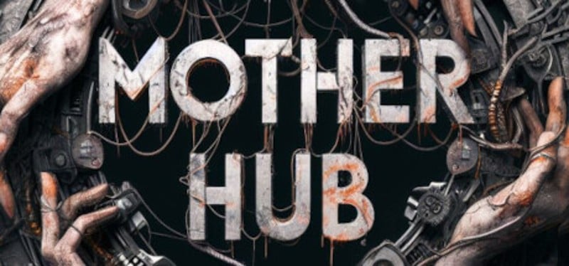 Mother Hub Game Cover