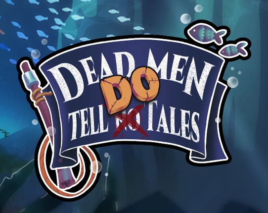 Dead men do tell tales Game Cover