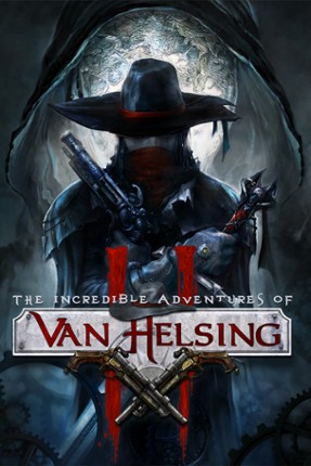 The Incredible Adventures of Van Helsing II Game Cover