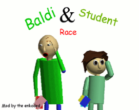 Baldi & Student Race (UPDATE) Image