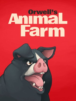 Orwell's Animal Farm Game Cover