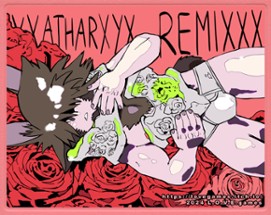 Xxxatharxyx Remixxx Image