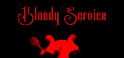 Bloody Service Image