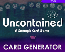 Card Generator for Uncontained - SCP Card Game Image