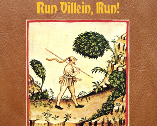 Run Villein, Run! Game Cover