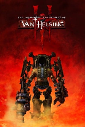 The Incredible Adventures of Van Helsing III Game Cover