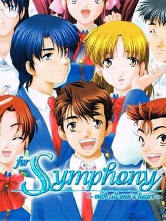 For Symphony: With All One's Heart Game Cover