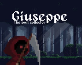 Giuseppe, The Soul Collector Image