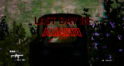Last Day in Amasya Image