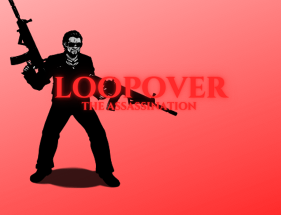 LoopOver:The Assassination Game Cover