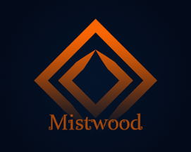 Mistwood Image