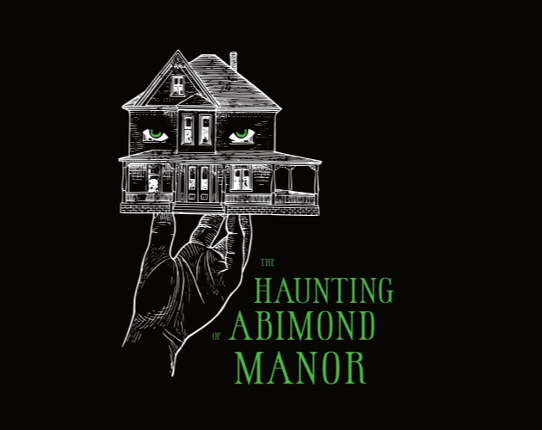 The Haunting of Abimond Manor Game Cover