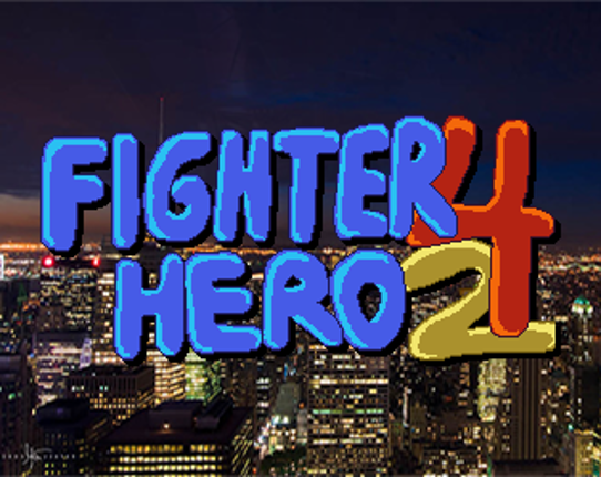 Fighter Hero 4 2 Game Cover