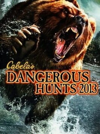 Cabela's Dangerous Hunts 2013 Game Cover