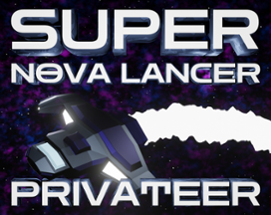 Super Nova Lancer: Privateer Image