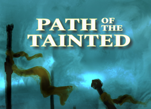 Path of the Tainted Game Cover