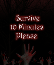 Survive 10 Minutes Please Image