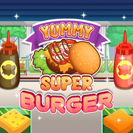 Yummy Super Burger Game Cover