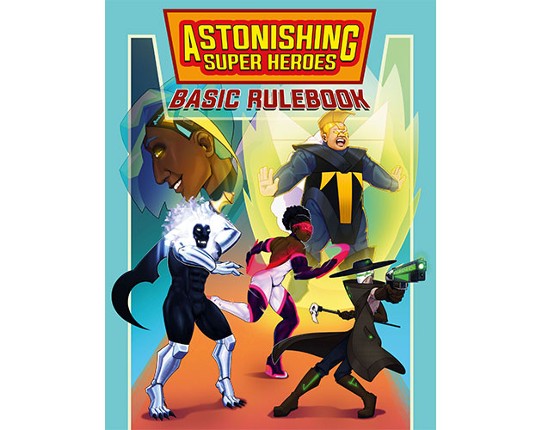Astonishing Super Heroes Book 1: Basic Rulebook Game Cover