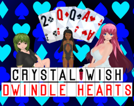 Crystal Wish: Dwindle Hearts Image