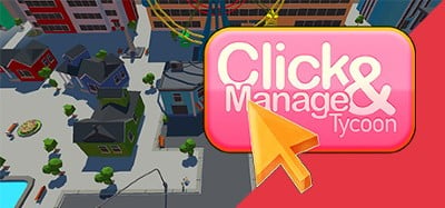 Click and Manage Tycoon Image