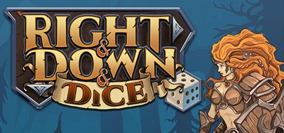 Right and Down and Dice Image