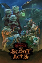 The Lost Legends of Redwall™: The Scout Act 3 Image