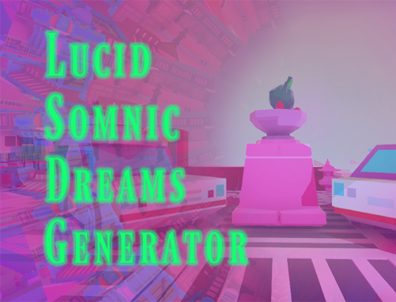 Lucid Somnic Dreams (LSD) Generator Game Cover