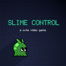 Slime Control Image