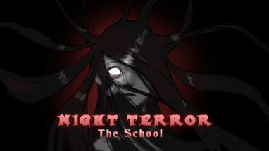 Night Terror - The School Image