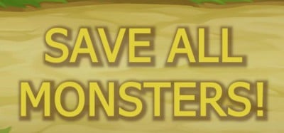 Save All Monsters! Image