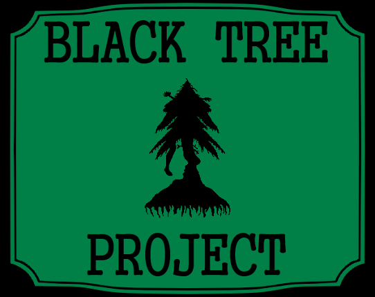 BLACK TREE PROJECT Game Cover