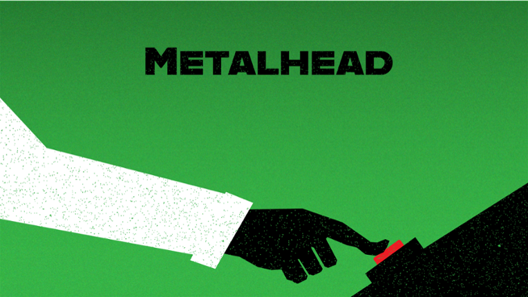 Metalhead Game Cover