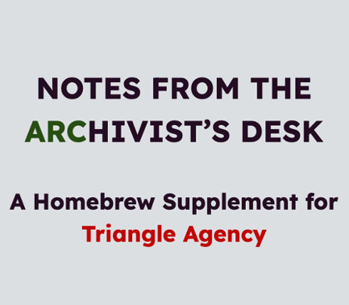 Notes From the ARChivist's Desk Game Cover
