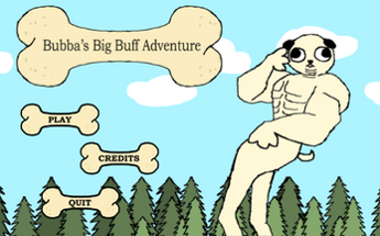 Bubba's Big Buff Adventure Image