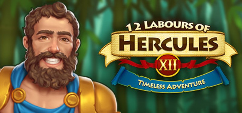 12 Labours of Hercules XII: Timeless Adventure Game Cover