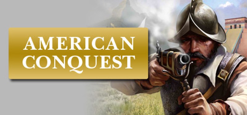 American Conquest Game Cover