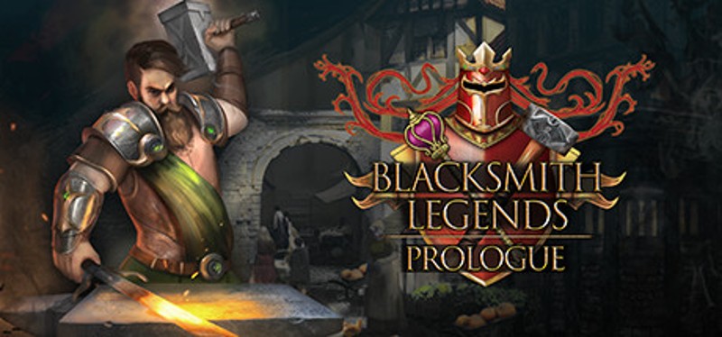 Blacksmith Legends: Prologue Game Cover
